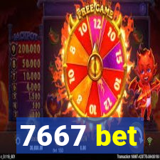 7667 bet